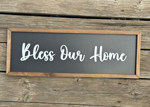 Bless our home