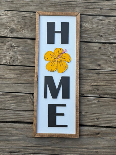 HOME with hibiscus sign