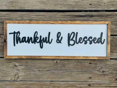 Thankful and Blessed